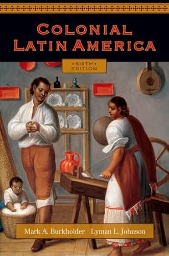 Beispielbild fr Colonial Latin America zum Verkauf von SecondSale