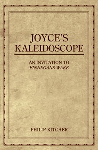 9780195321036: Joyce's Kaleidoscope: An Invitation to Finnegans Wake