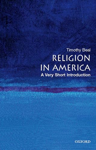 Stock image for Religion in America: a Very Short Introduction for sale by Better World Books