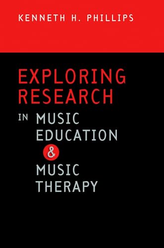 Stock image for Exploring Research in Music Education and Music Therapy for sale by Ergodebooks