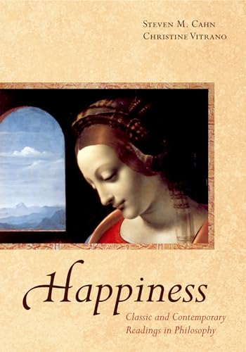 Beispielbild fr Happiness: Classic and Contemporary Readings in Philosophy zum Verkauf von The Book Cellar, LLC