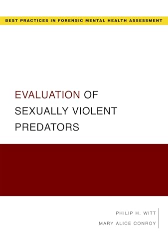 Beispielbild fr Evaluation of Sexually Violent Predators zum Verkauf von Better World Books Ltd
