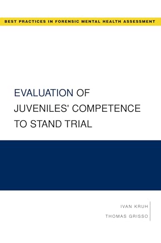 Stock image for Evaluation of Juveniles' Competence to Stand Trial for sale by Better World Books