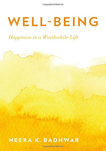 9780195323276: Well-Being: Happiness in a Worthwhile Life