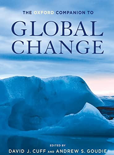 9780195324884: The Oxford Companion to Global Change (Oxford Companions)