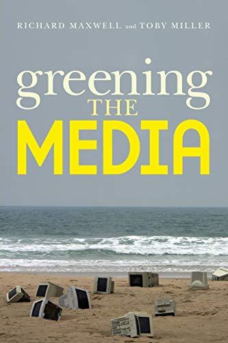 Imagen de archivo de Greening the Media a la venta por ThriftBooks-Atlanta