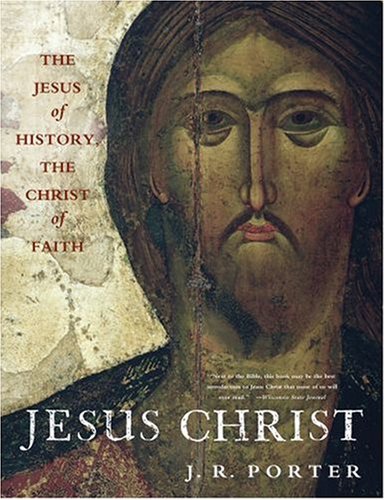 9780195325430: Jesus Christ: The Jesus of History, the Christ of Faith