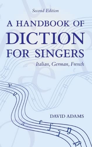 9780195325584: A Handbook of Diction for Singers: Italian, German, French
