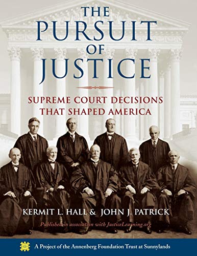 Beispielbild fr The Pursuit of Justice : Supreme Court Decisions That Shaped America zum Verkauf von Better World Books