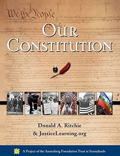 Our Constitution (9780195325690) by Ritchie, Donald A.; JusticeLearning.org