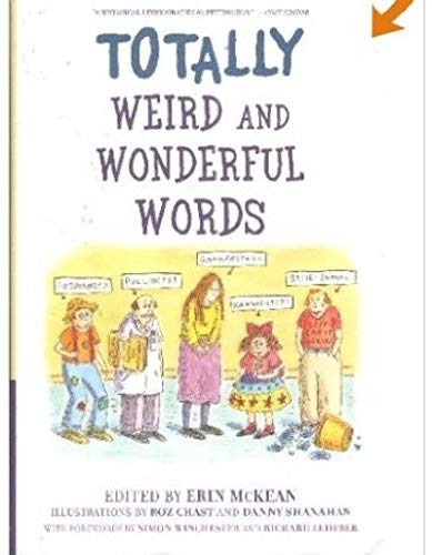 Beispielbild fr Totally Weird and Wonderful Words zum Verkauf von Better World Books