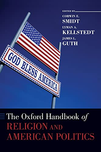Stock image for The Oxford Handbook of Religion and American Politics (Oxford Handbooks) for sale by Rosario Beach Rare Books