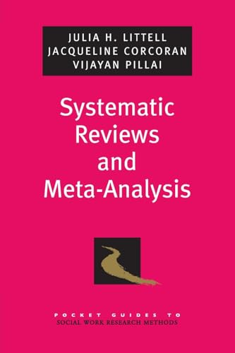 Imagen de archivo de Systematic Reviews and Meta-Analysis (Pocket Guide to Social Work Research Methods) a la venta por HPB-Red