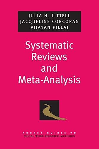 Stock image for Systematic Reviews and Meta-Analysis (Pocket Guide to Social Work Research Methods) for sale by HPB-Red