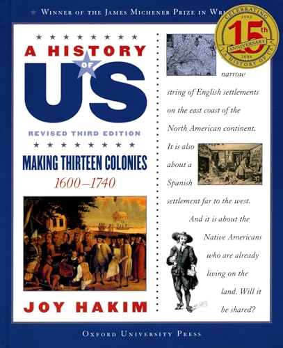 Imagen de archivo de A History of US: Making Thirteen Colonies: 1600-1740 A History of US Book Two (A History of US, 2) a la venta por Gulf Coast Books