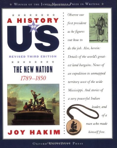 9780195327182: A History of US: The New Nation: A History of US Book Four
