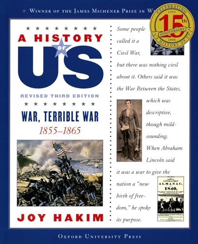 Beispielbild fr A History of US: War, Terrible War: 1855-1865 A History of US Book Six (A History of US (6)) zum Verkauf von SecondSale