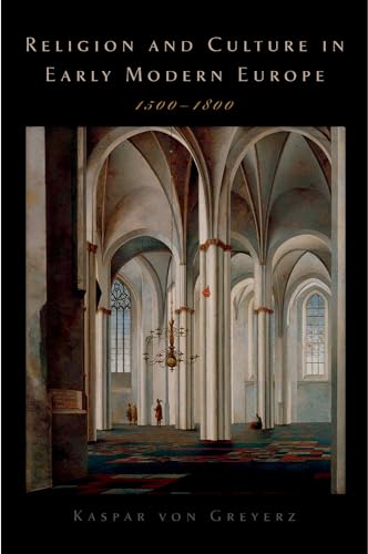 Imagen de archivo de Religion and Culture in Early Modern Europe, 1500-1800 a la venta por Chiron Media