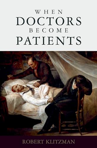 Stock image for When Doctors Become Patients for sale by Better World Books: West