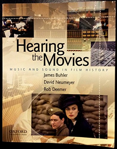 Beispielbild fr Hearing the Movies: Music and Sound in Film History zum Verkauf von Zoom Books Company