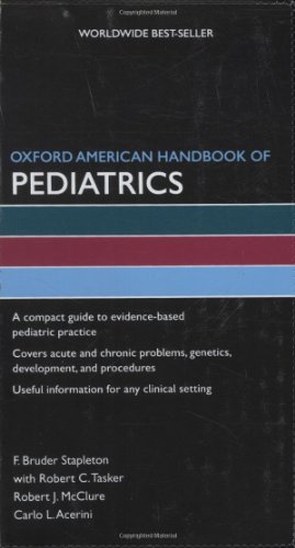 9780195329049: Oxford American Handbook of Pediatrics (Oxford American Handbooks of Medicine)