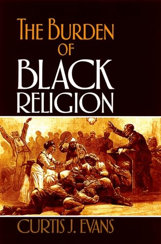 Stock image for The Burden of Black Religion for sale by HPB-Red