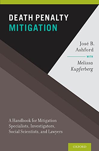 Stock image for Death Penalty Mitigation: A Handbook for Mitigation Specialists, Investigators, Social Scientists, and Lawyers. for sale by Kloof Booksellers & Scientia Verlag