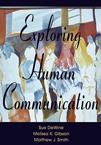 Beispielbild fr Exploring Human Communication zum Verkauf von Housing Works Online Bookstore