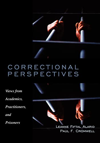 9780195330076: Correctional Perspectives: Views from Academics, Practitioners, and Prisoners