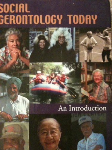 Stock image for Social Gerontology Today: An Introduction for sale by Ergodebooks