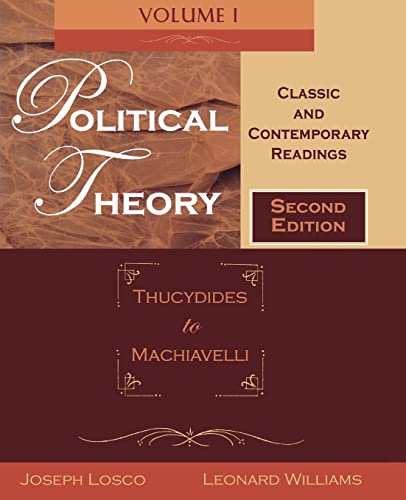 Beispielbild fr Political Theory: Classic and Contemporary ReadingsVolume I: Thucydides to Machiavelli zum Verkauf von BooksRun