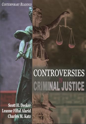 Imagen de archivo de Controversies in Criminal Justice: Contemporary Readings a la venta por Wonder Book