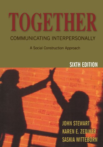 9780195330205: Together: Communicating Interpersonally: A Social Construction Approach