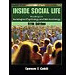 Stock image for Inside Social Life: Readings in Sociological Psychology and Microsociology for sale by dsmbooks