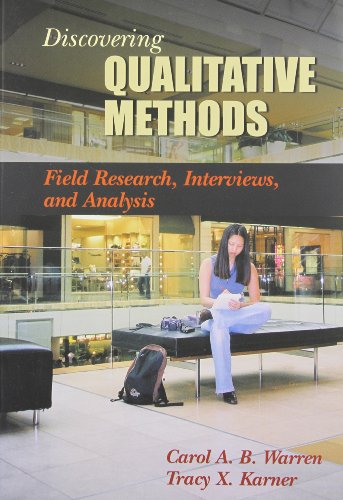 Beispielbild fr Discovering Qualitative Methods: Field Research, Interviews, and Analysis zum Verkauf von ThriftBooks-Atlanta