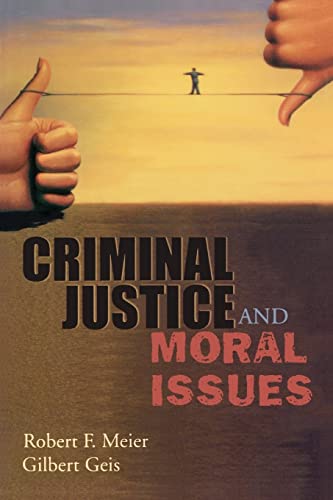 Stock image for Criminal Justice and Moral Issues for sale by BooksRun