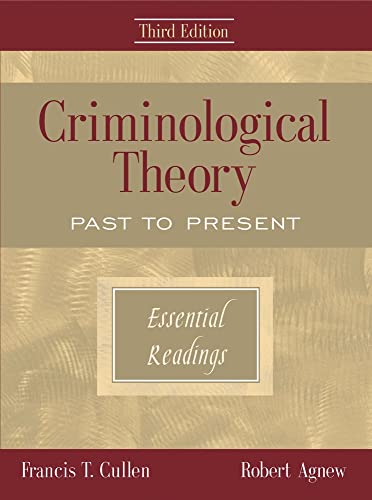 Imagen de archivo de Criminological Theory: Past to Present: Essential Readings a la venta por SecondSale