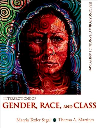 9780195330670: Intersections of Gender, Race, and Class: Readings for a Changing Landscape