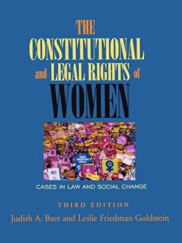 Imagen de archivo de The Constitutional and Legal Rights of Women: Cases in Law and Social Change a la venta por One Planet Books