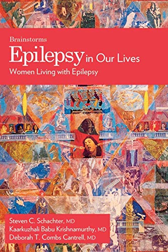 Beispielbild fr Epilepsy in Our Lives: Women Living with Epilepsy zum Verkauf von ThriftBooks-Dallas
