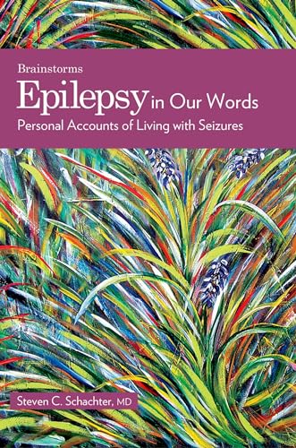 Stock image for Epilepsy in Our Words : Personal Accounts of Living with Seizures for sale by Better World Books