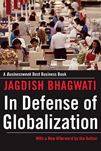 9780195330939: In Defense of Globalization: With a New Afterword