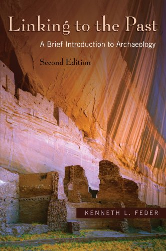 9780195331172: Linking to the Past: A Brief Introduction to Archaeology [With CDROM]