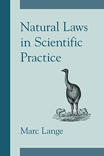 Natural Laws in Scientific Practice (9780195331332) by Lange, Marc
