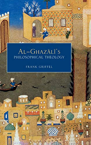 9780195331622: Al-Ghazali's Philosophical Theology