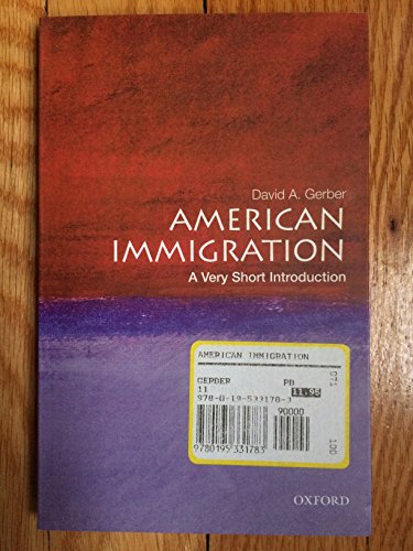 9780195331783: American Immigration: A Very Short Introduction