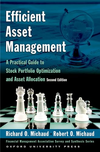 Stock image for Efficient Asset Management: A Practical Guide to Stock Portfolio Optimization and Asset Allocation [With CDROM] for sale by Blackwell's