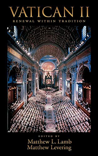 9780195332681: Vatican II: Renewal within Tradition