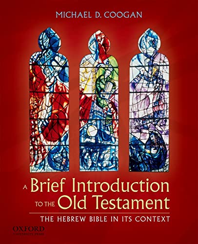 Beispielbild fr A Brief Introduction to the Old Testament: The Hebrew Bible in Its Context zum Verkauf von BooksRun