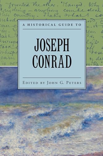 Beispielbild fr A Historical Guide to Joseph Conrad zum Verkauf von Better World Books